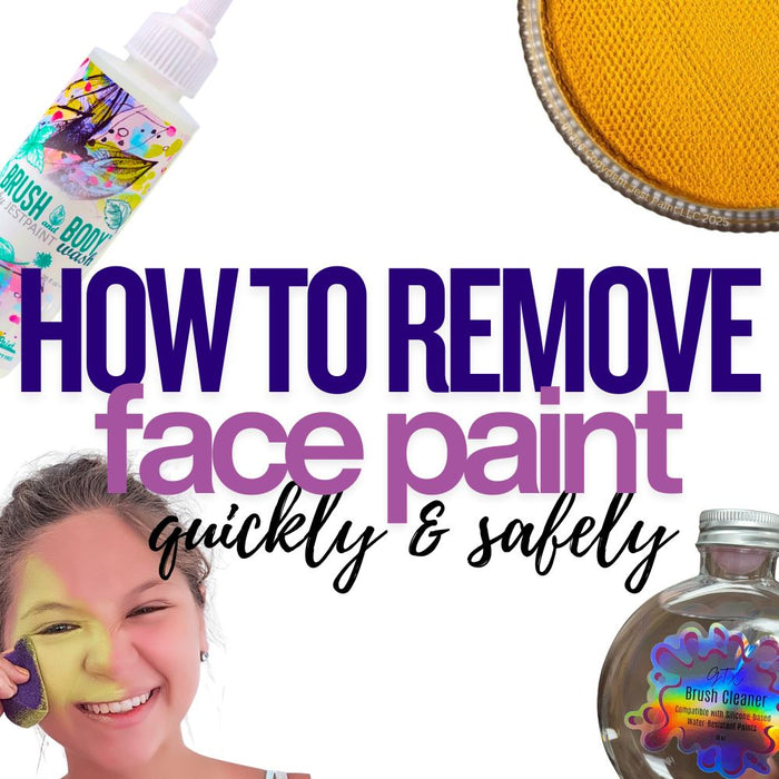 How to Remove Face Paint Quickly & Safely