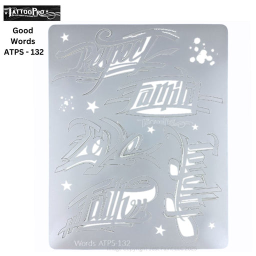Tattoo Pro 132  - Body Painting Stencil - Good Words