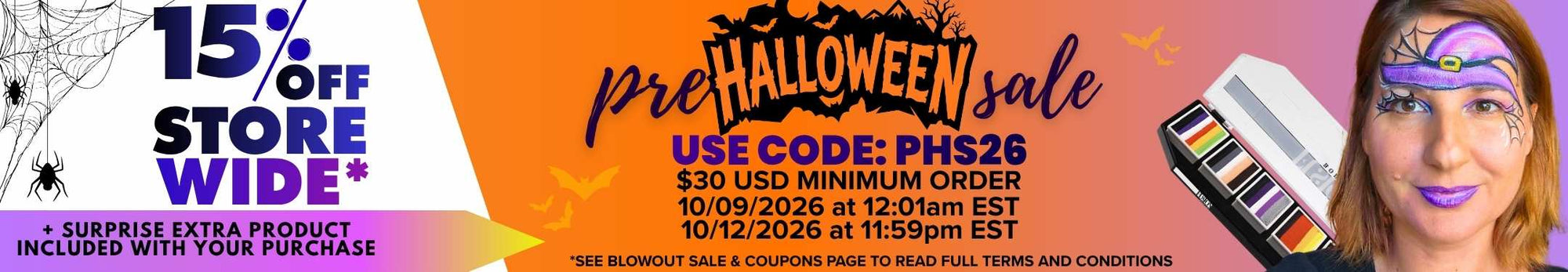 A Halloween-themed banner for a pre-Halloween sale offering 15% off storewide with code PHS26 on orders of $30 USD or more, running from October 9 at 12:01 AM EST to October 12, 2026 at 11:59 PM EST. The image includes details about a free surprise product with purchase, spiderweb graphics, an orange background with bat silhouettes, a face paint palette, and a woman with Halloween face paint featuring a purple witch hat and spiderwebs.