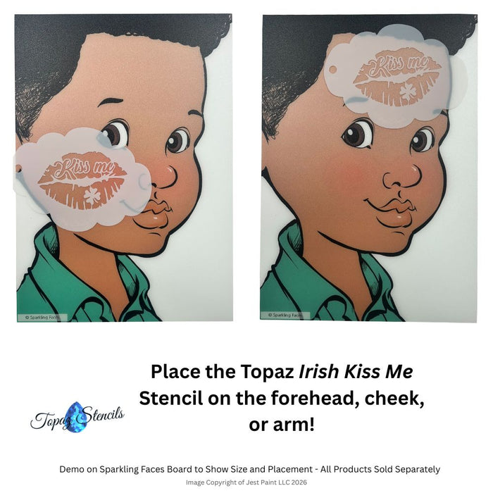 Topaz Stencils | Face Painting Stencil - Irish Kiss Me (01057)