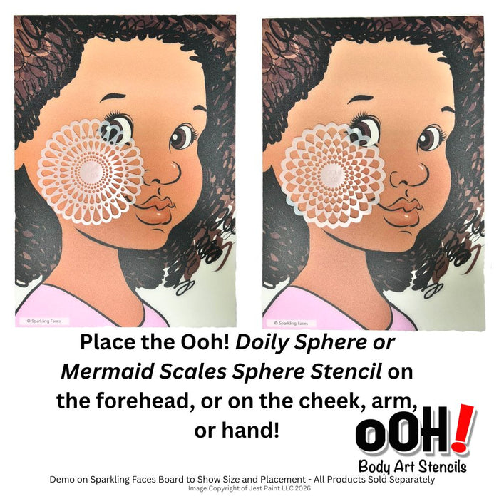Ooh! Face Painting Stencil | Doily Sphere (S01)