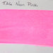 TAG - Neon Pink  32g SWATCH